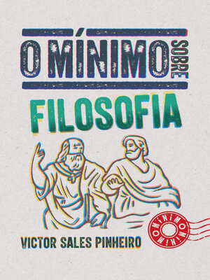 cover image of O mínimo sobre Filosofia